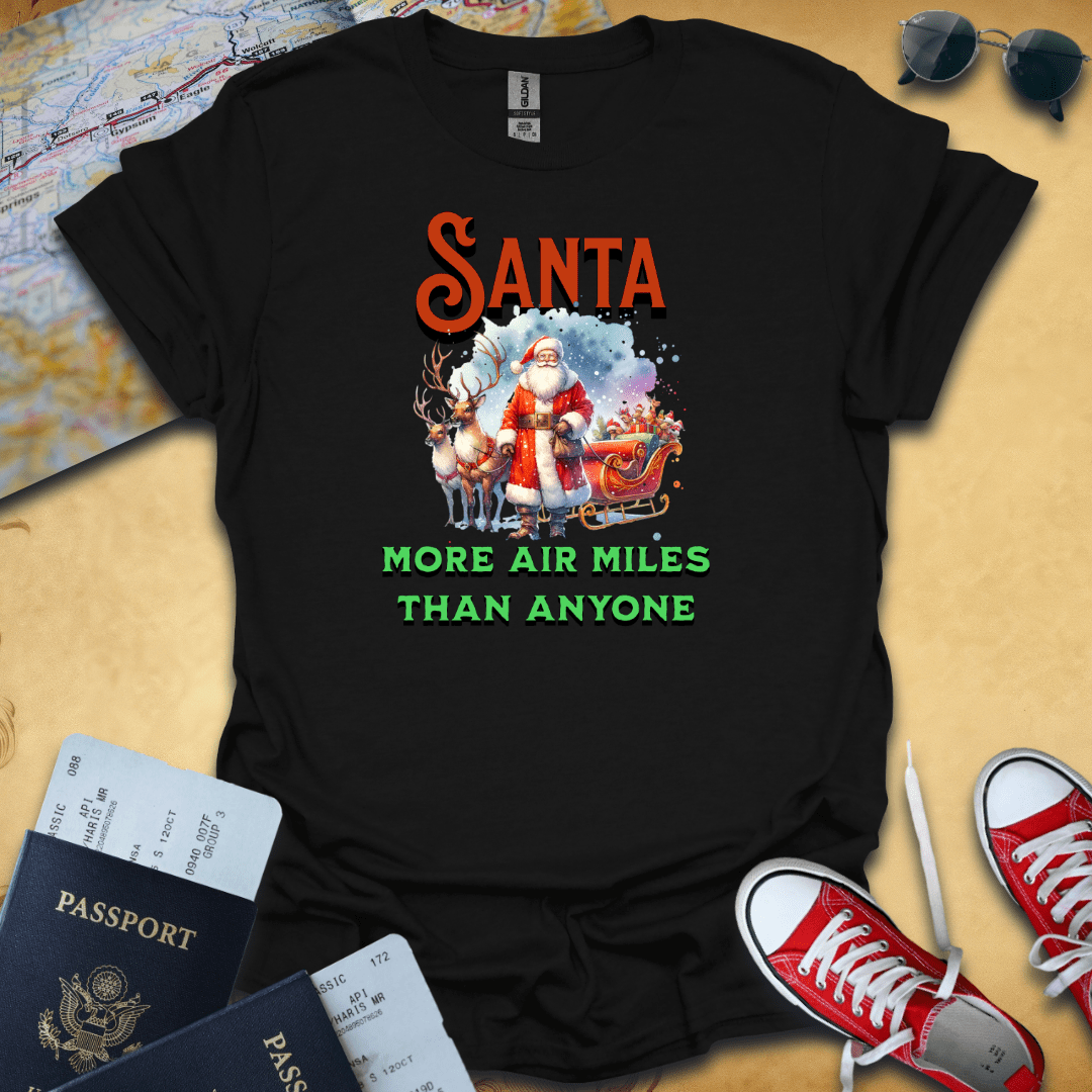 More Air Miles Travel T-Shirt