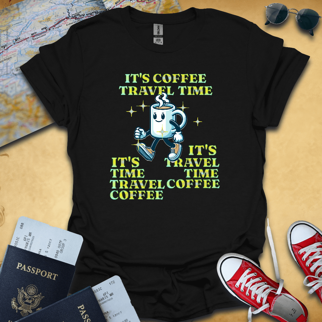 Time Coffee Travel T-Shirt