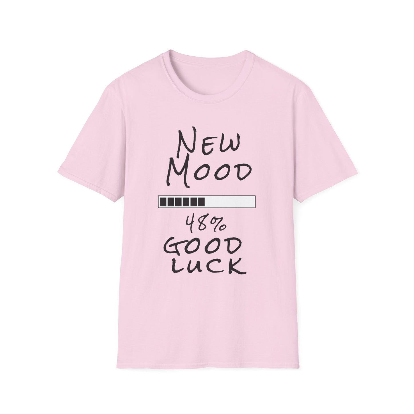 New Mood Loading... Good Luck Funny Graphic Tee
