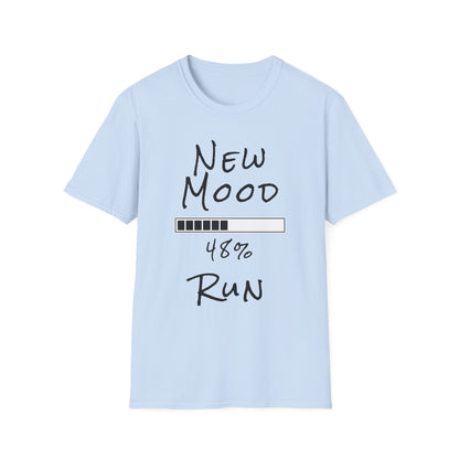 New Mood Loading... Run Funny Graphic Tee