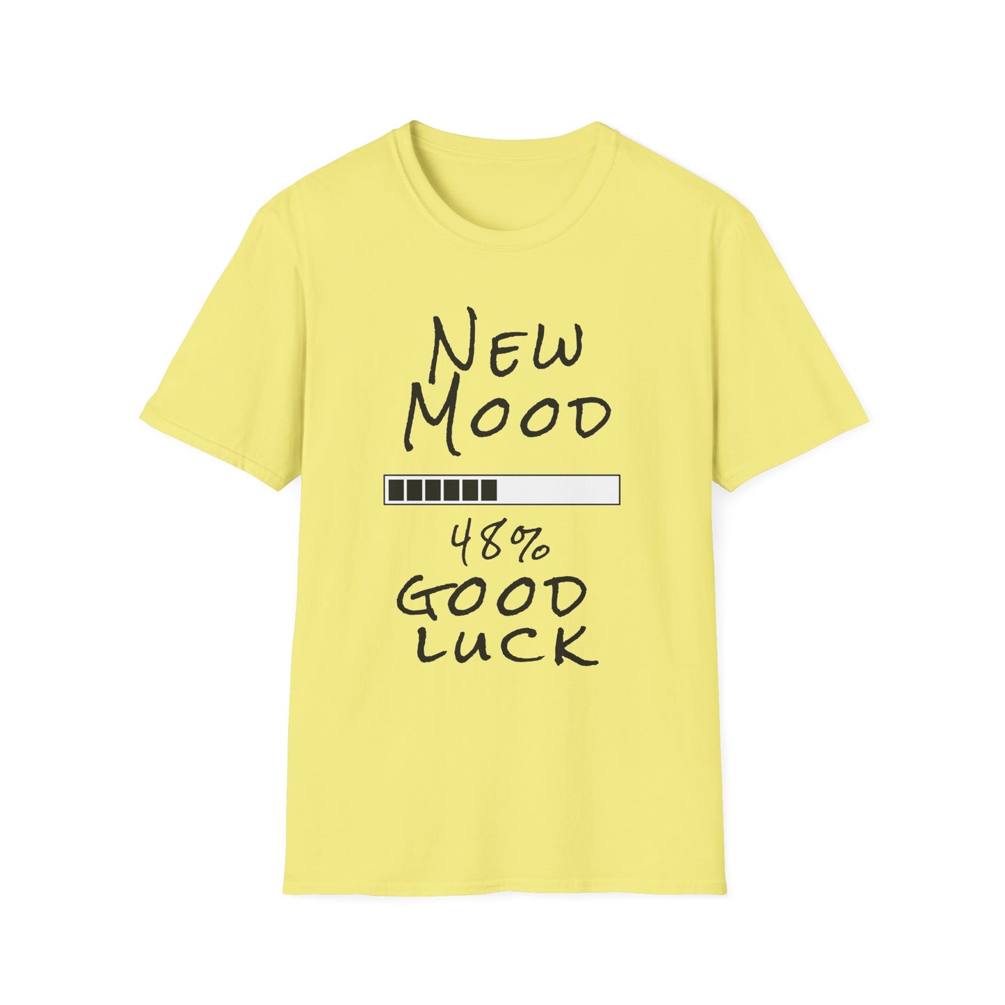New Mood Loading... Good Luck Funny Graphic Tee