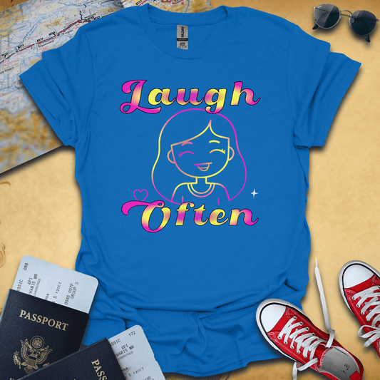 Laugh Often T-Shirt