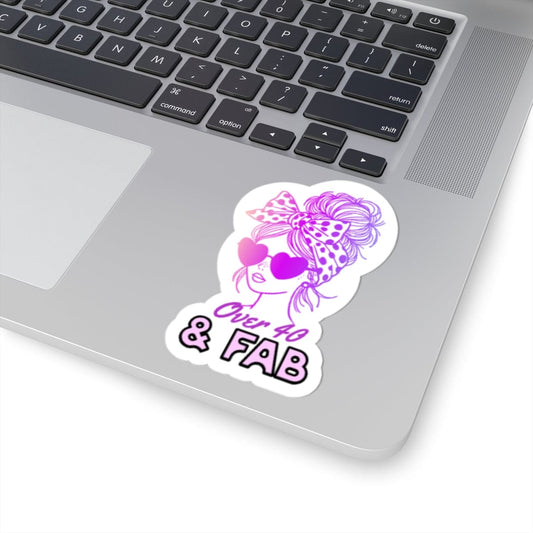 Over 40 & Fab Sticker