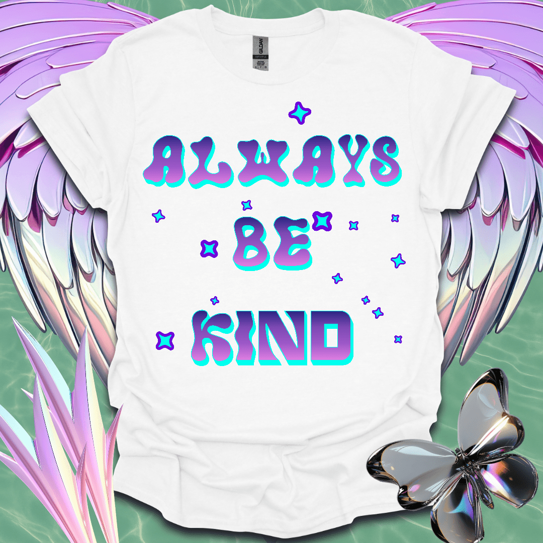 Always Be Kind