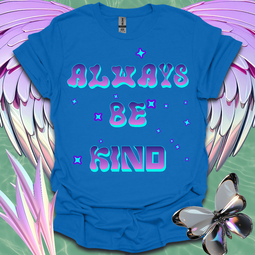 Always Be Kind