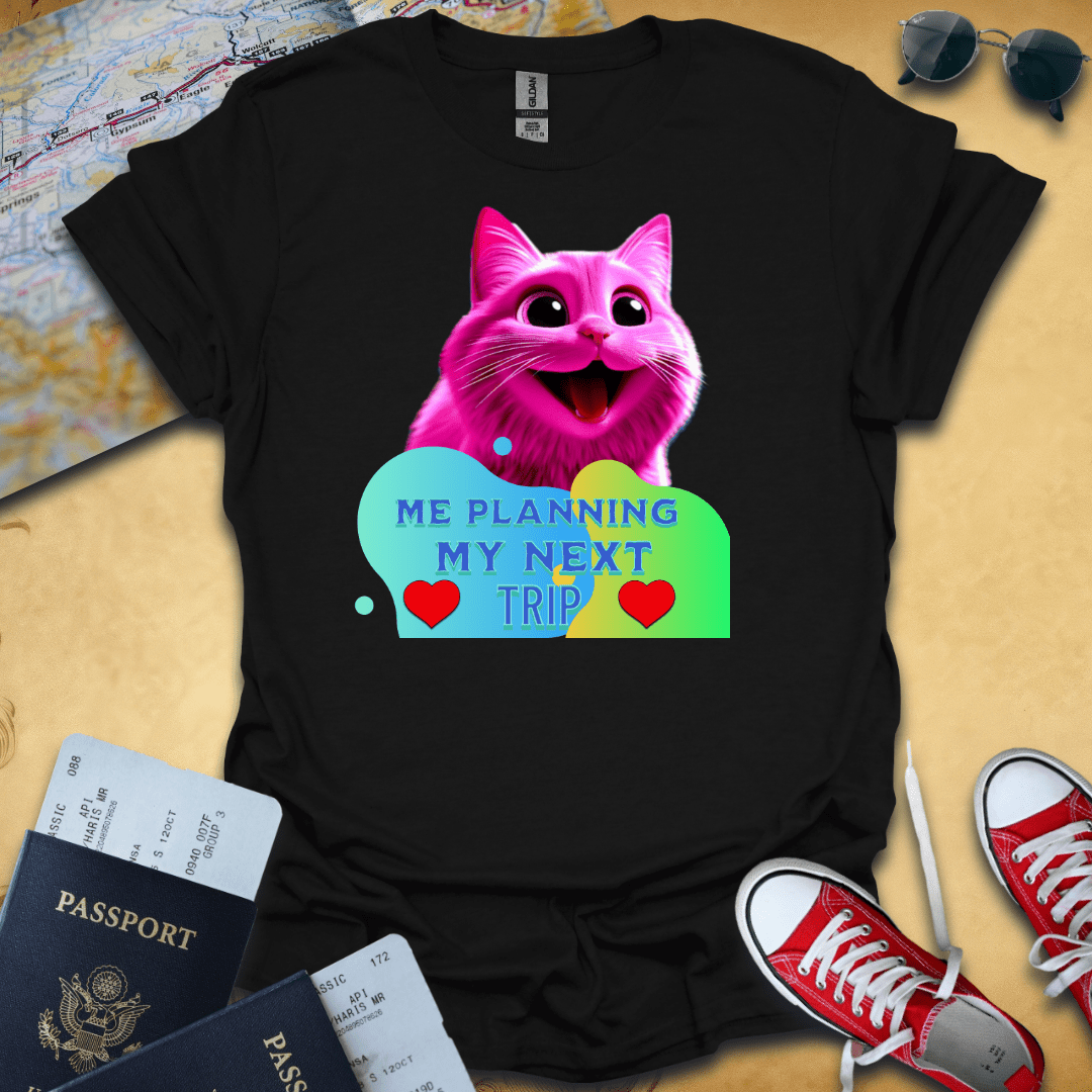 Trip Planning Travel T-Shirt