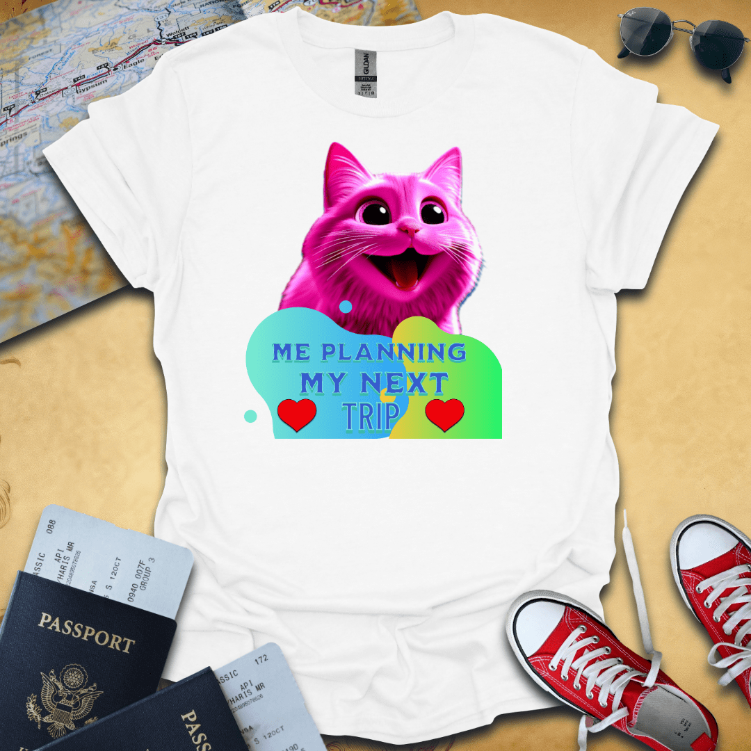 Trip Planning Travel T-Shirt