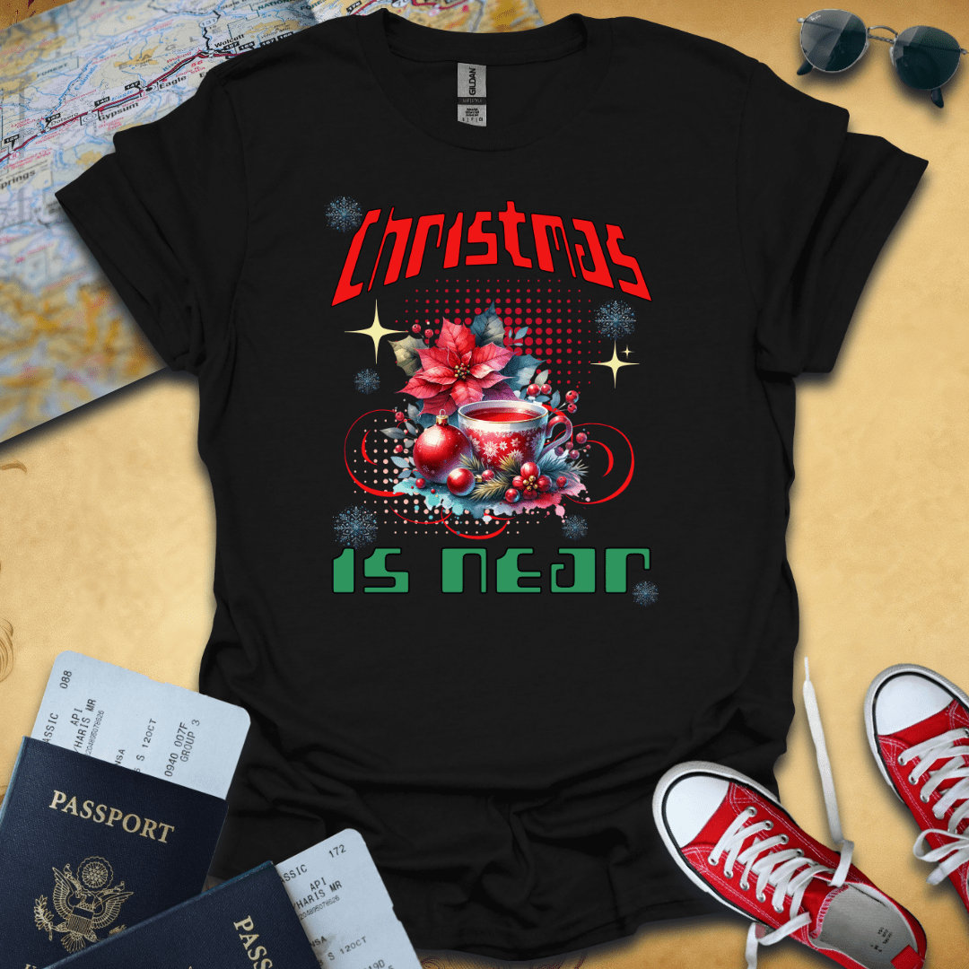 Christmas Is Near Travel T-Shirt