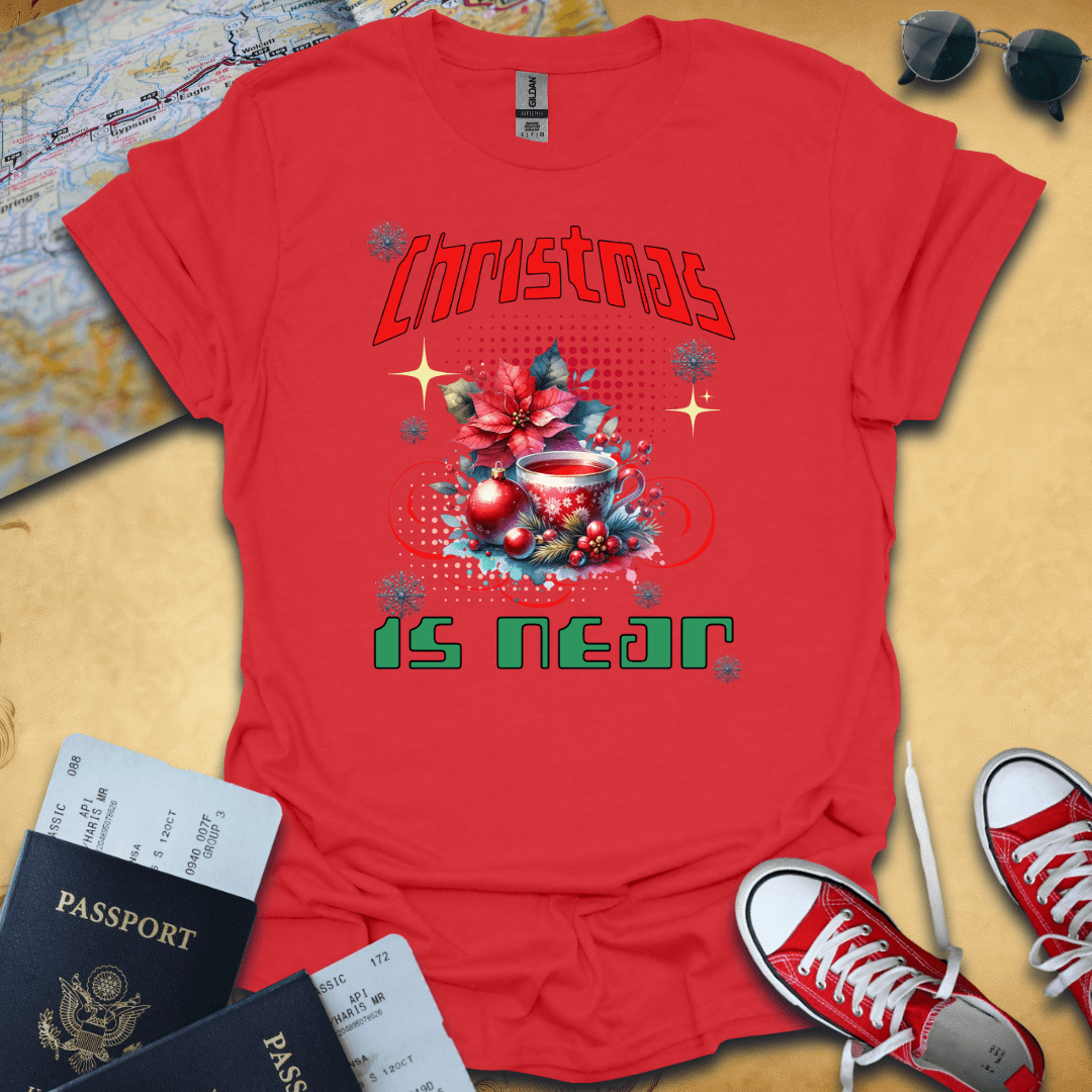 Christmas Is Near Travel T-Shirt