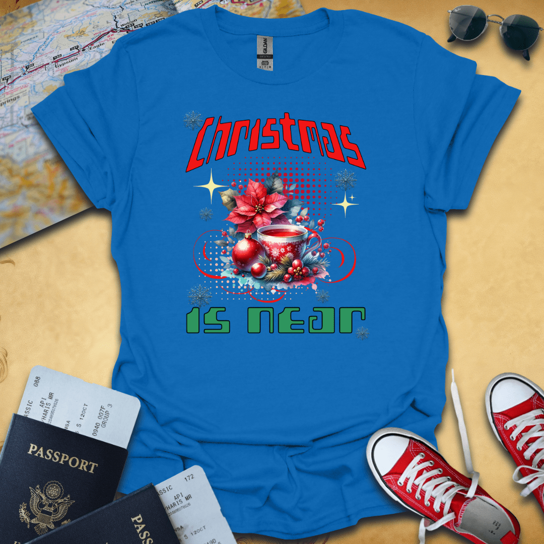 Christmas Is Near Travel T-Shirt