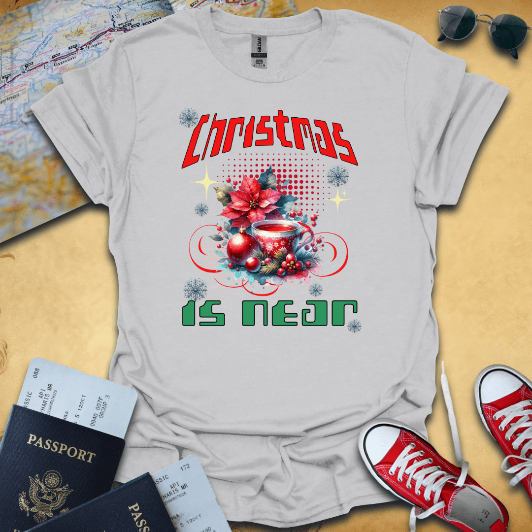 Christmas Is Near Travel T-Shirt