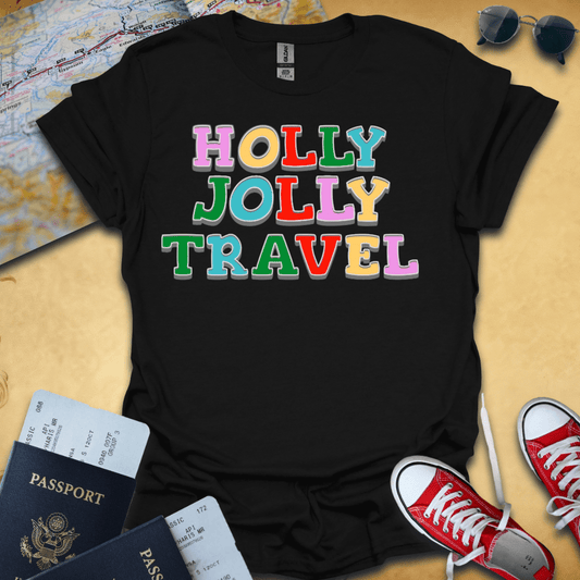 Holly Jolly Travel T-Shirt