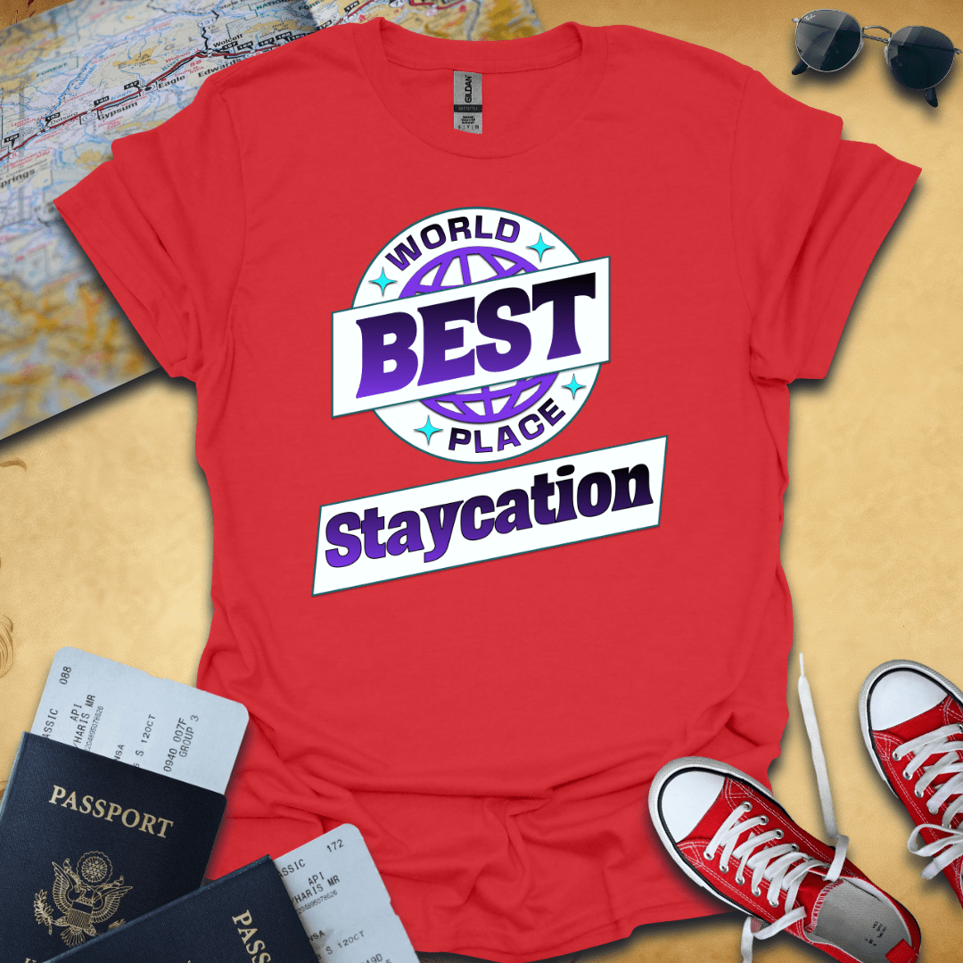 Staycation Travel T-Shirt