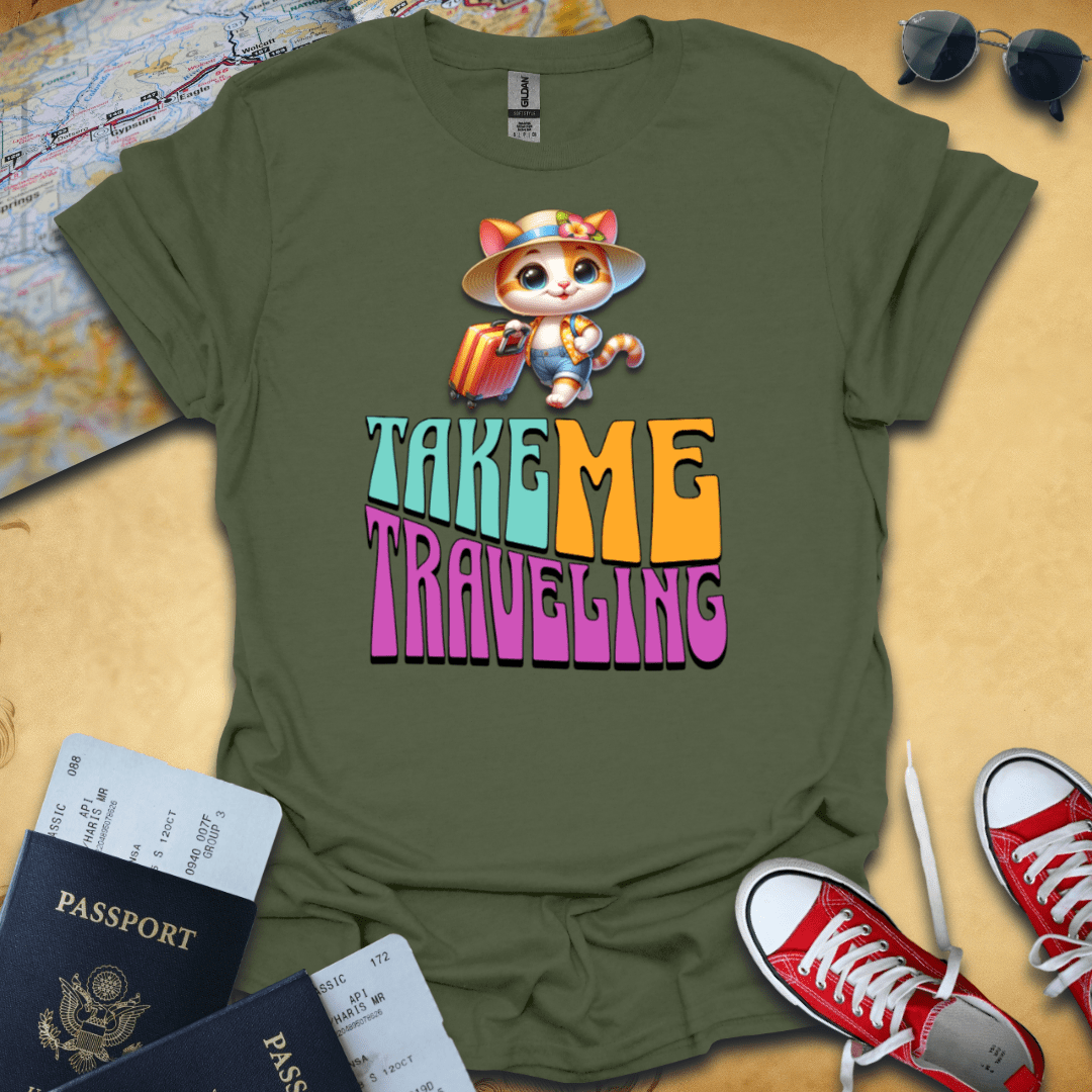 Take Me Traveling T-Shirt