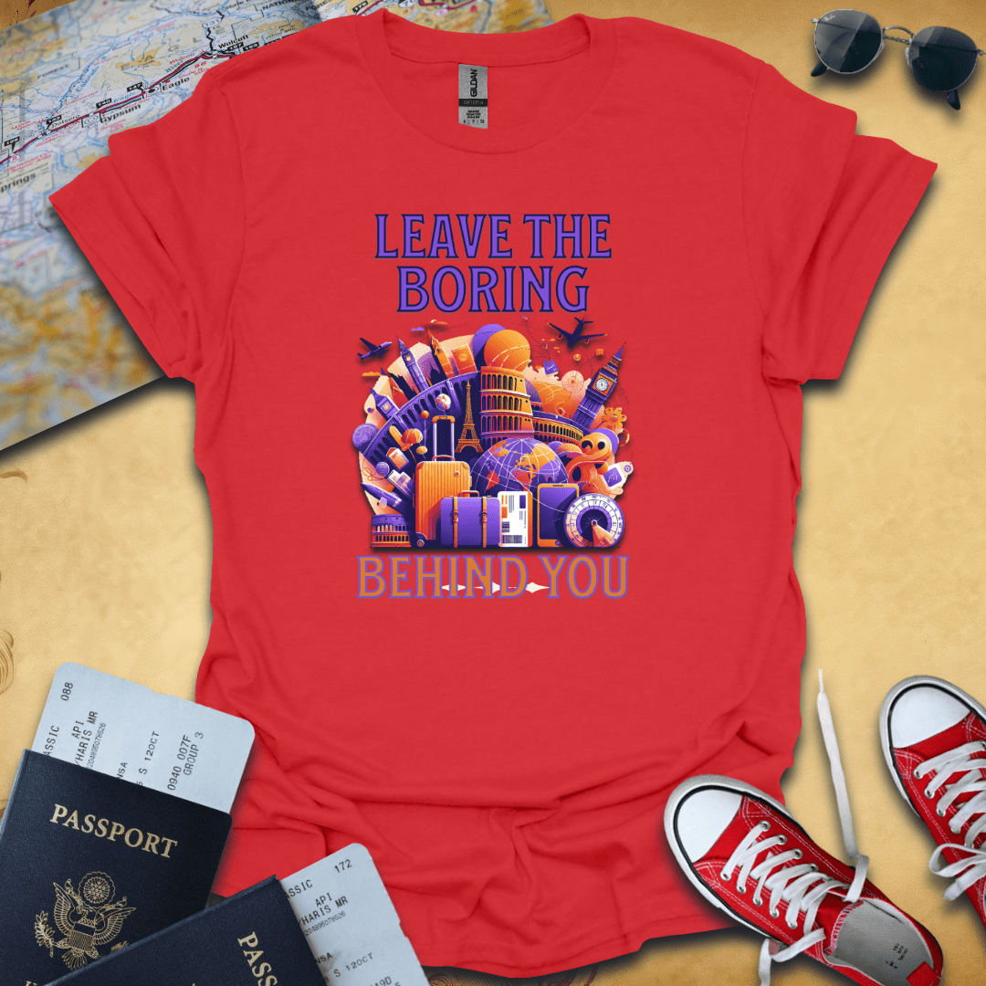 Leave The Boring Travel T-Shirt