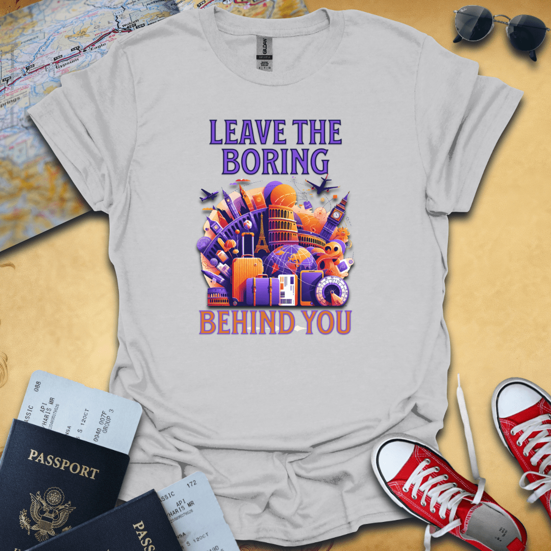 Leave The Boring Travel T-Shirt