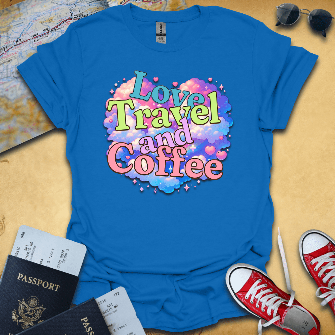 Love Coffee and Travel T-Shirt