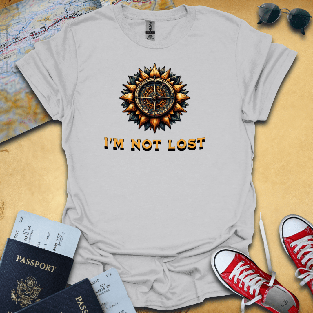 I'm  Not Lost Travel T-Shirt