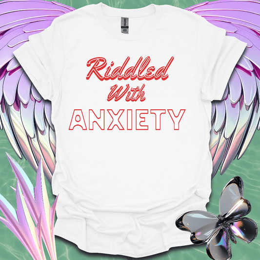 Riddled with Anxiety