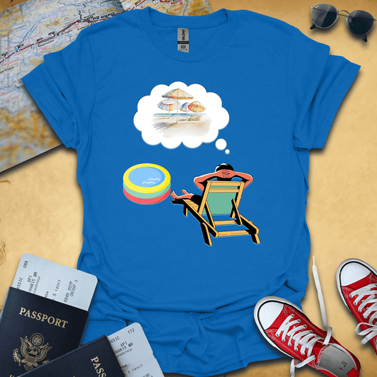 Dream Travel Vacation T-Shirt