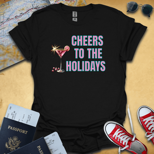 Holiday Cheers Travel T-Shirt